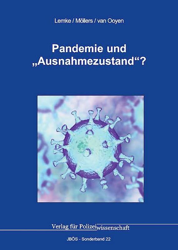 Pandemie und „Ausnahmezustand“?