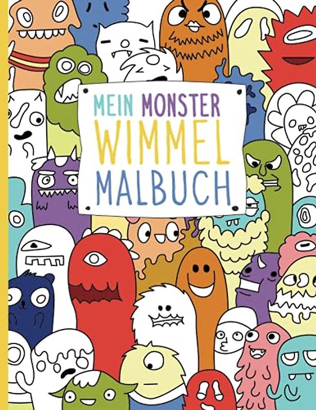 Mein Monster Wimmel Malbuch: 50 detaillierte Wimmelbilder zum Entdecken und Ausmalen für Kinder ab 6+ Jahren