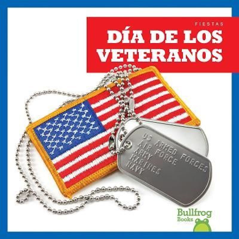 Día de Los Veteranos (Veterans Day)