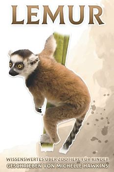 Lemur: Wissenswertes über Zootiere für Kinder #22