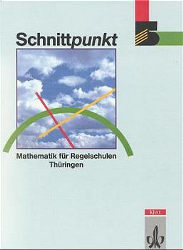 Schnittpunkt - Ausgabe für Regelschulen in Thüringen