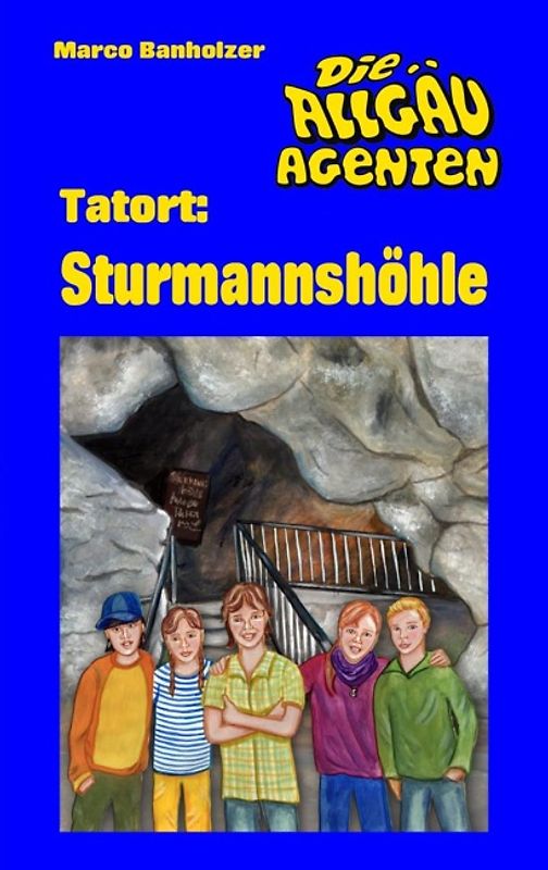 Tatort: Sturmannshöhle