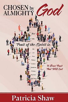 Chosen by God Almighty