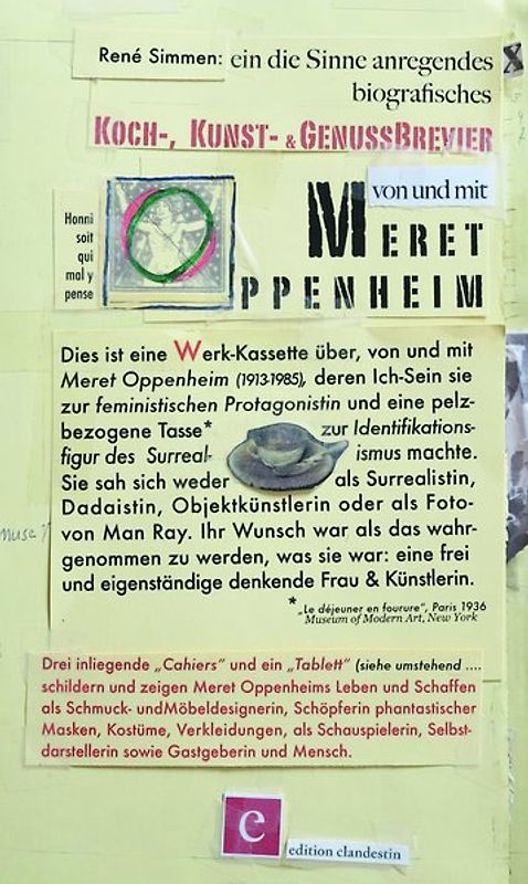 Koch:Lust:Kunst Eine Collage über, von und mit Meret Oppenheim