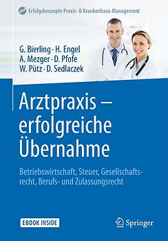 Arztpraxis - erfolgreiche Übernahme