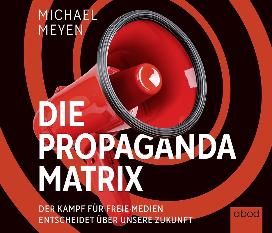Die Propaganda-Matrix