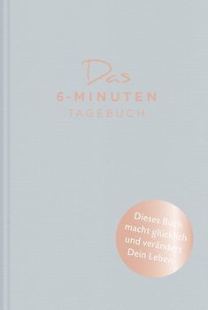 Das 6-Minuten-Tagebuch [Farbe zufällig]