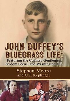 John Duffey's Bluegrass Life