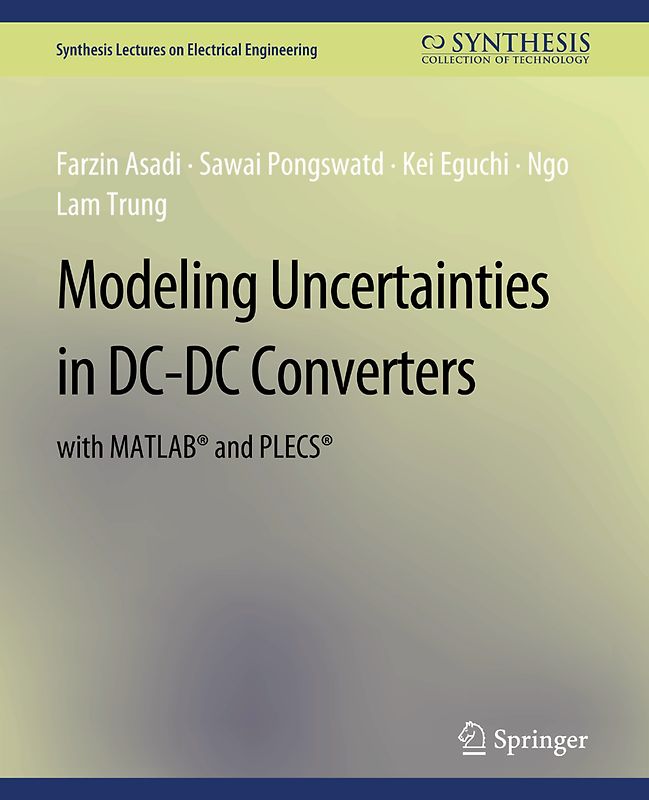 Modeling Uncertainties in DC-DC Converters with MATLAB® and PLECS®