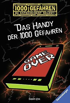 Das Handy der 1000 Gefahren