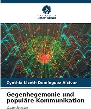 Gegenhegemonie und populäre Kommunikation