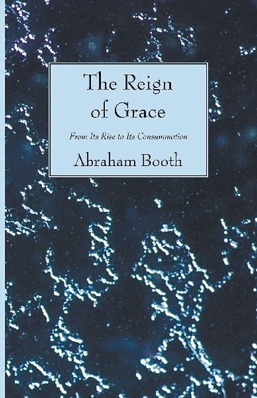 The Reign of Grace