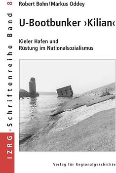 U-Bootbunker »Kilian«