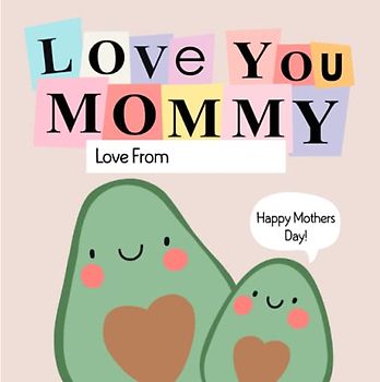 My Mother's Day Gift To You: Words and Art from the Heart / Personal Gift For Kids To Give To Their Moms.