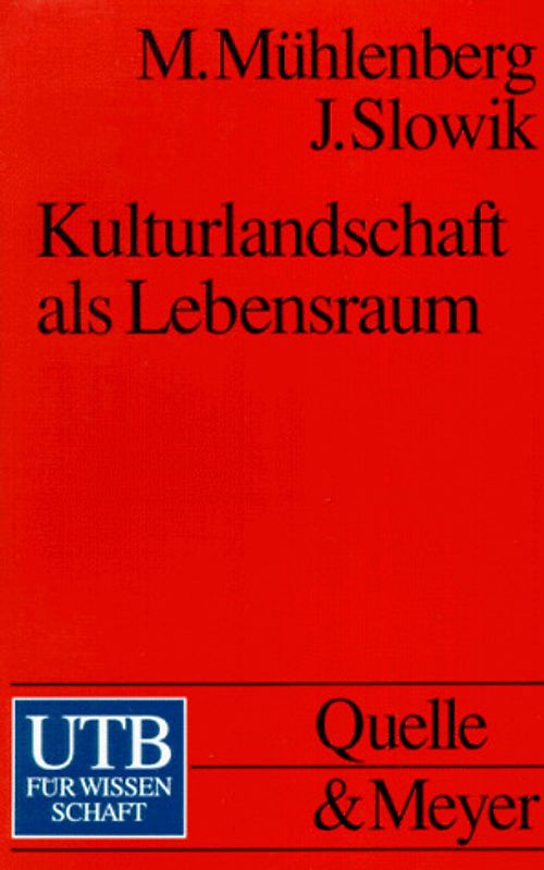Kulturlandschaft als Lebensraum
