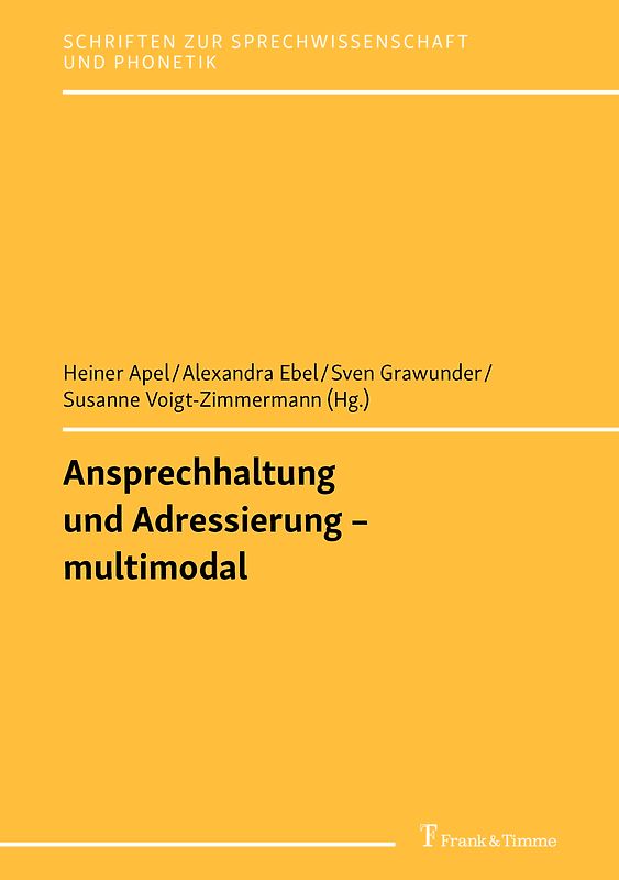 Ansprechhaltung und Adressierung – multimodal