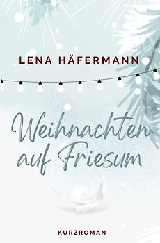 Weihnachten auf Friesum