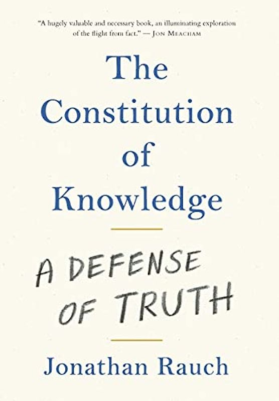 The Constitution of Knowledge: A Defense of Truth