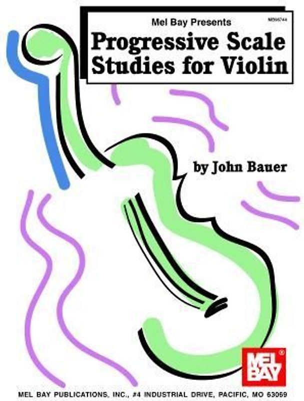 Progressive Scale Studies for Violin - John Alden Bauer