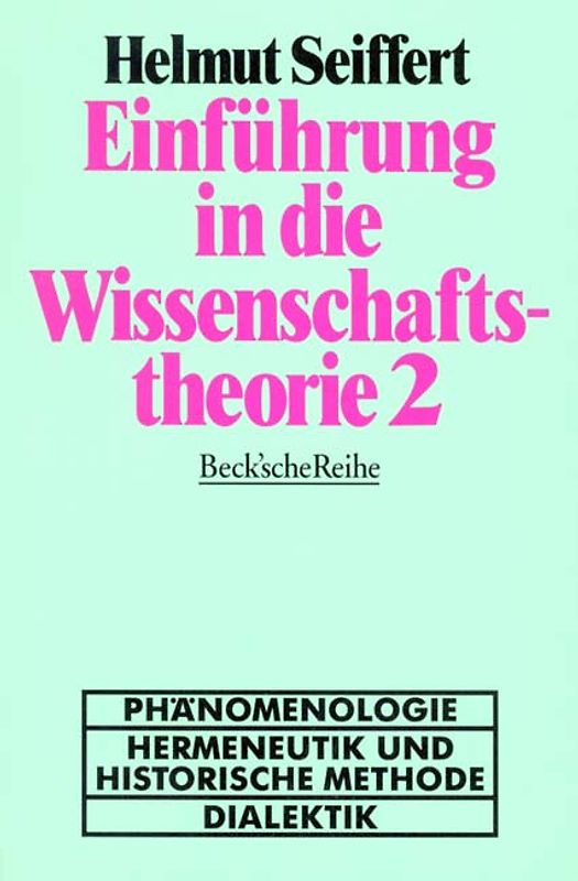 Einführung in die Wissenschaftstheorie / Geisteswissenschaftliche Methoden