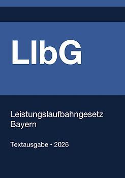 LlbG - Leistungslaufbahngesetz Bayern 2026