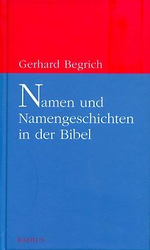Namen und Namengeschichten in der Bibel