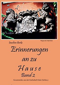 Erinnerung an zu Hause Band II