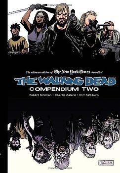 The Walking Dead Compendium Volume 2 - Robert Kirkman
