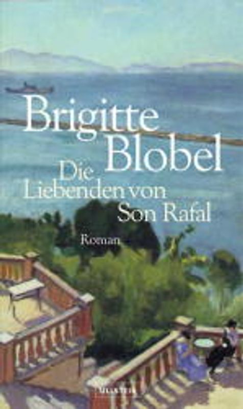 Die Liebende von Son Rafal