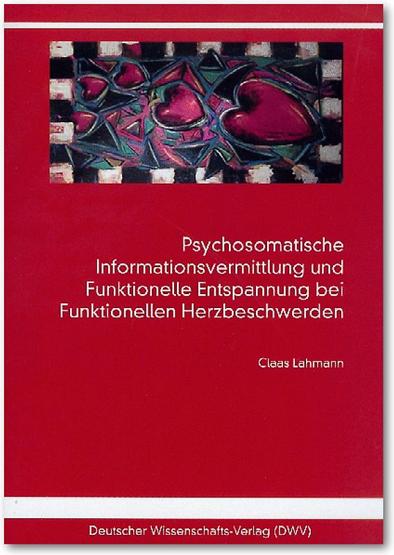 Psychosomatische Informationsvermittlung und Funktionelle Entspannung bei Funktionellen Herzbeschwerden