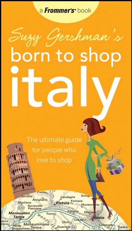Suzy Gershman's Born to Shop Italy