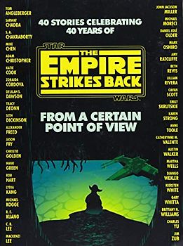 From a Certain Point of View: The Empire Strikes Back (Star Wars)