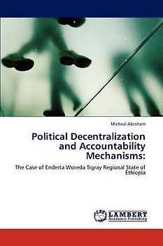 Political Decentralization and Accountability Mechanisms:
