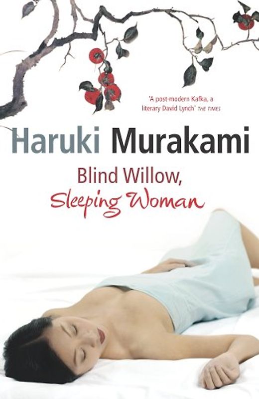 Blind Willow, Sleeping Woman - Murakami, Haruki