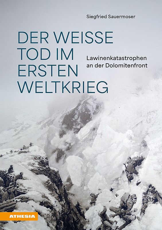 Der weiße Tod im Ersten Weltkrieg