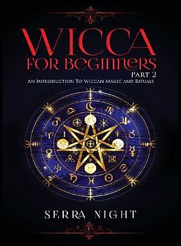 Wicca For Beginners