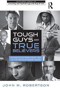 Tough Guys and True Believers