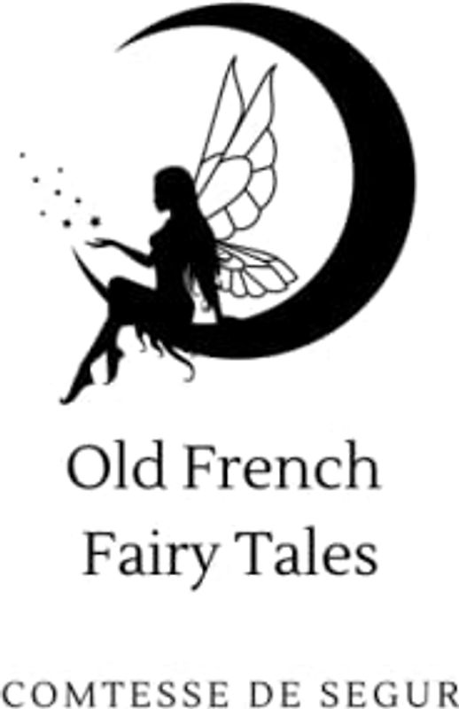 Old French Fairy Tales