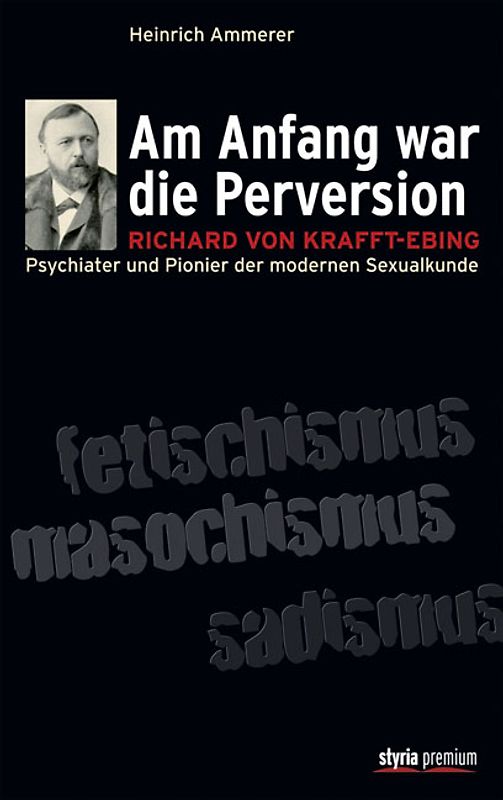 Am Anfang war die Perversion