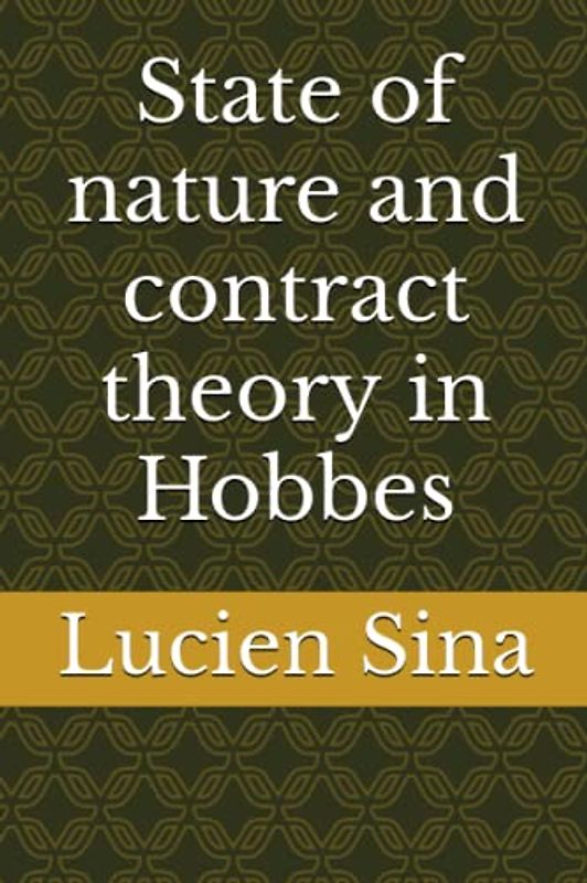 State of nature and contract theory in Hobbes
