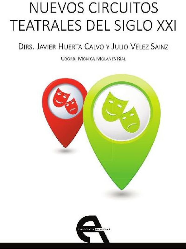 Nuevos circuitos teatrales del siglo XXI