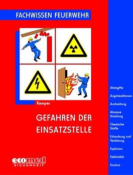 Gefahren der Einsatzstelle