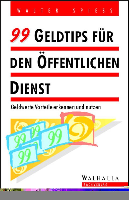 99 Geldtips für den Öffentlichen Dienst