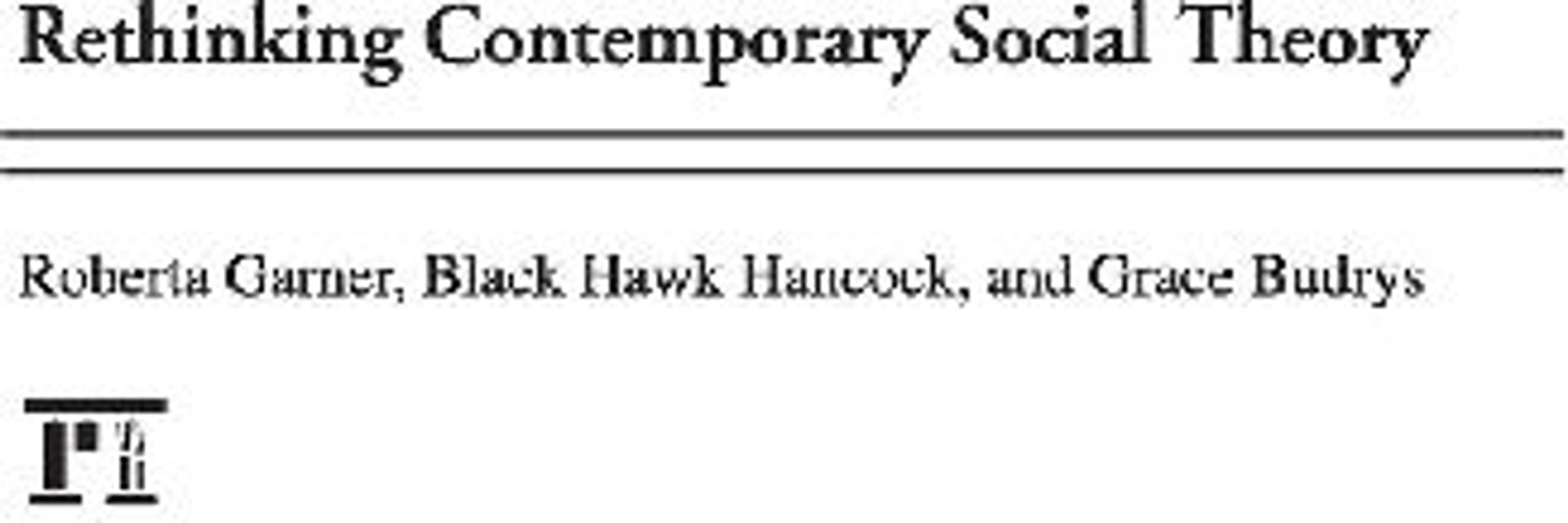 Rethinking Contemporary Social Theory