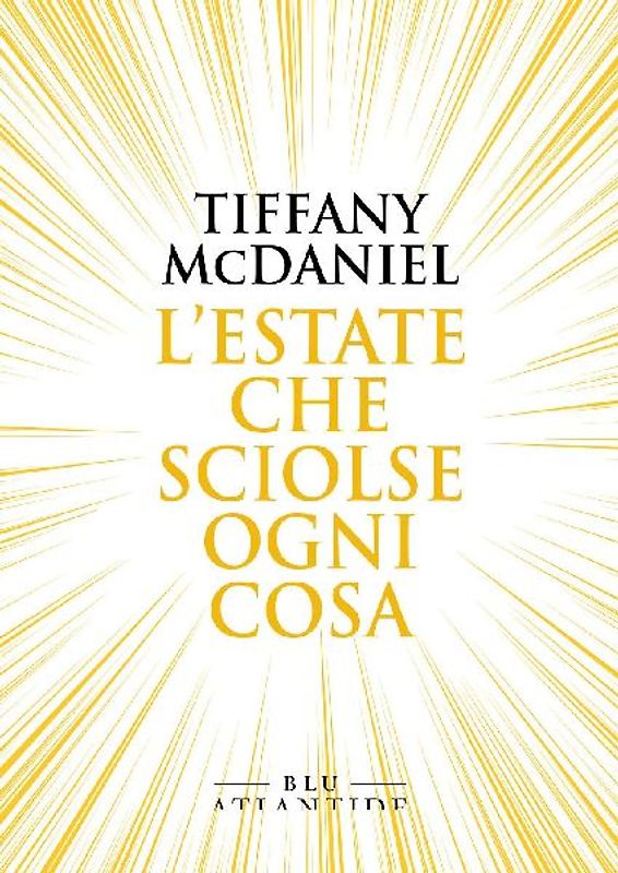 L' estate che sciolse ogni cosa