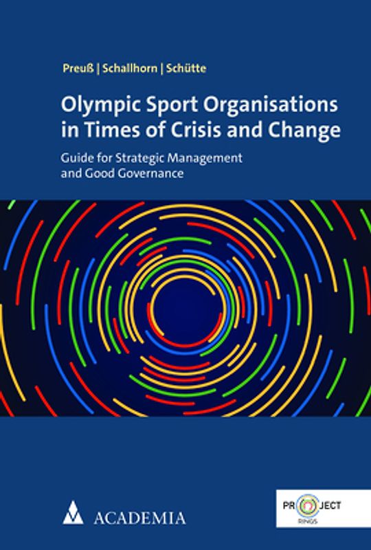Olympic Sport Organisations in Times of Crisis and Change