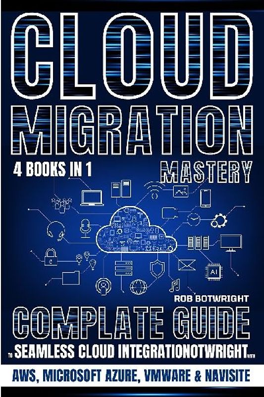 Cloud Migration Mastery