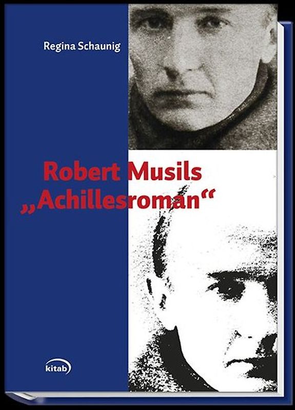 Robert Musils Achillesroman