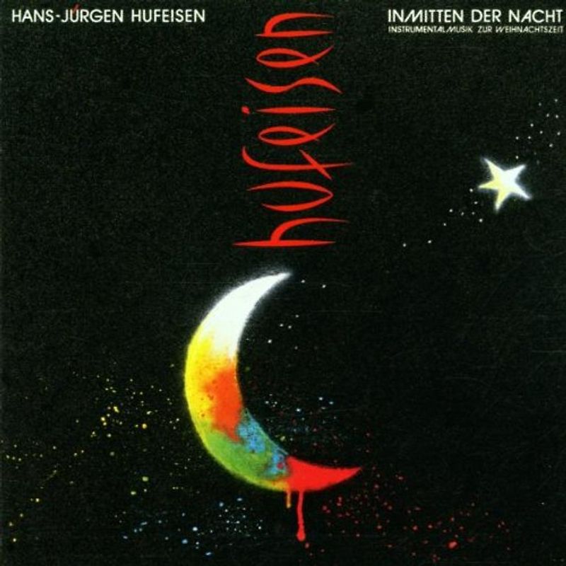 Hans-Jürgen Hufeisen - Inmitten der Nacht