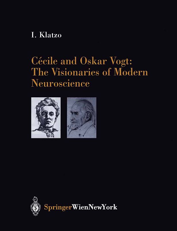 Cécile and Oskar Vogt: The Visionaries of Modern Neuroscience